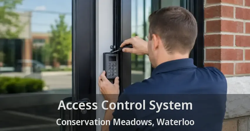 Access Control System Conservation Meadows, Waterloo - ON