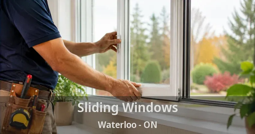Sliding Windows Waterloo - ON